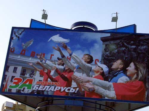 Yes To Peaceful Belarus in Minsk Outdoor Advertising: 31/01/2006